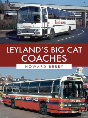 cover image of Leyland's Big Cat Coaches